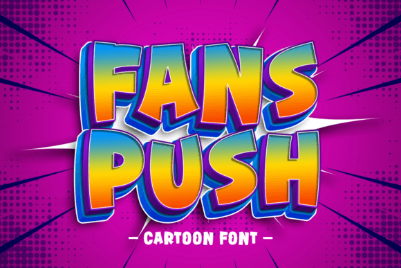 Fans Push Font: A Playful Display Typeface for Editorial Design