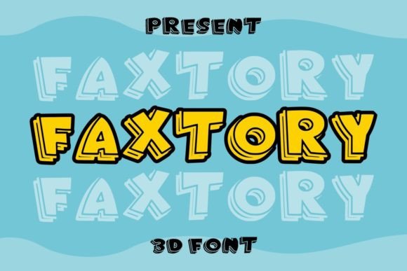 Faxtory Font: A Bold Display Typeface for Friendly Branding