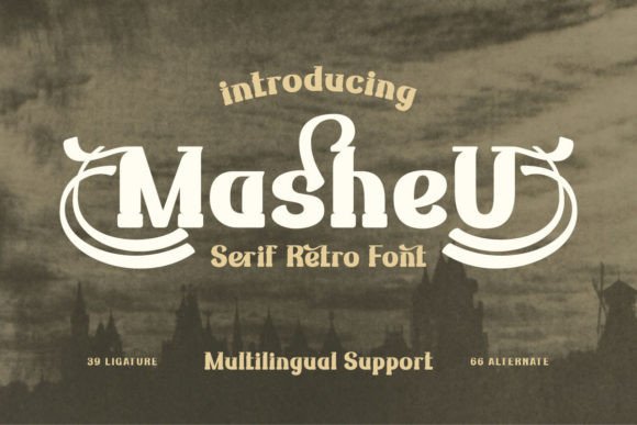 Masheu Font Review: Elevating Campaign Visuals