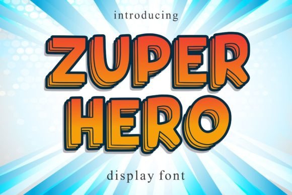 Zuper Hero Font: A Display Typeface for Bold Campaigns